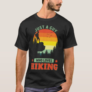 Camiseta Apenas Uma Cara Que Adora Caminhar Para Fora De Hi