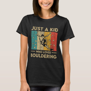 Camiseta Apenas uma criança que ama Bouldering divertido es
