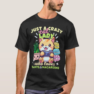 Camiseta Apenas Uma Dona de Gato Louca Que Ama Plantas Maca