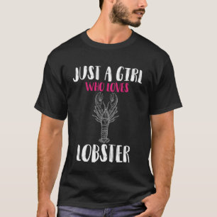 Camiseta Apenas Uma Garota Adora Comida De Lagosta