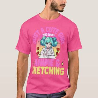 Camiseta Apenas Uma Garota Bonita Que Ama Anime E Esboça Dr