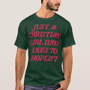Camiseta Apenas Uma Garota Cristã Que Adora Atirar 1