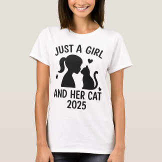 Camiseta Apenas uma Garota e Seu Gato 2025 Amante de Gatos