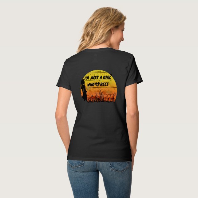 Camiseta Apenas uma garota que ama abelhas (Parte Traseira Completa)