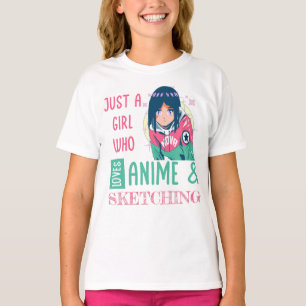 Camiseta Apenas uma garota que ama animação e esboço