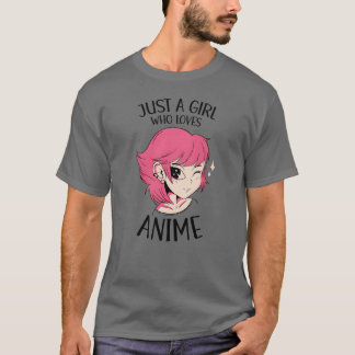 Camiseta Apenas Uma Garota Que Ama Anime Garota Anime Fofa 