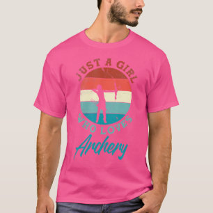 Camiseta Apenas Uma Garota Que Ama Arquearia Arqueira Diver