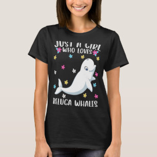 Camiseta Apenas Uma Garota Que Ama Baleia-Coca-Cola Beluga