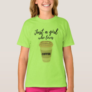 Camiseta Apenas uma Garota que Ama Café
