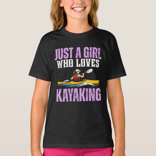 Camiseta apenas uma garota que ama caiaque (Frente)