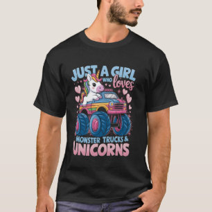 Camiseta Apenas uma garota que ama caminhões monstro e unic