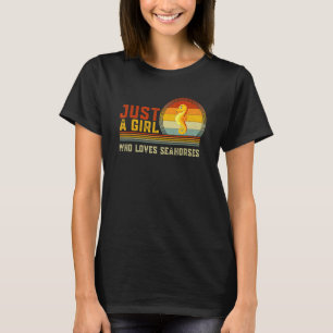 Camiseta Apenas Uma Garota Que Ama Cavalos-Marinhos Peixe C