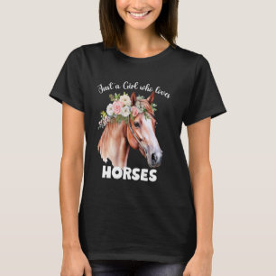 Camiseta Apenas uma garota que ama cavalos pôneis salto com