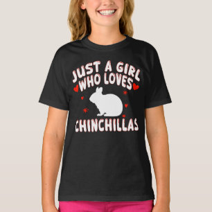 Camiseta Apenas Uma Garota Que Ama Chinchilas