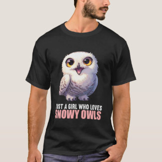 Camiseta Apenas uma garota que ama corujas-das-neves. Coruj