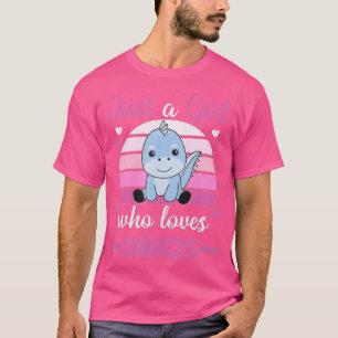 Camiseta Apenas uma garota que ama dinossauros DinosSweet D