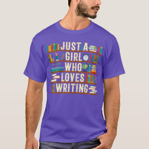 Camiseta Apenas Uma Garota Que Ama Escrever Romance Escrito