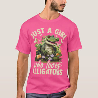 Camiseta Apenas Uma Garota Que Ama Estética De Jacaré Flor