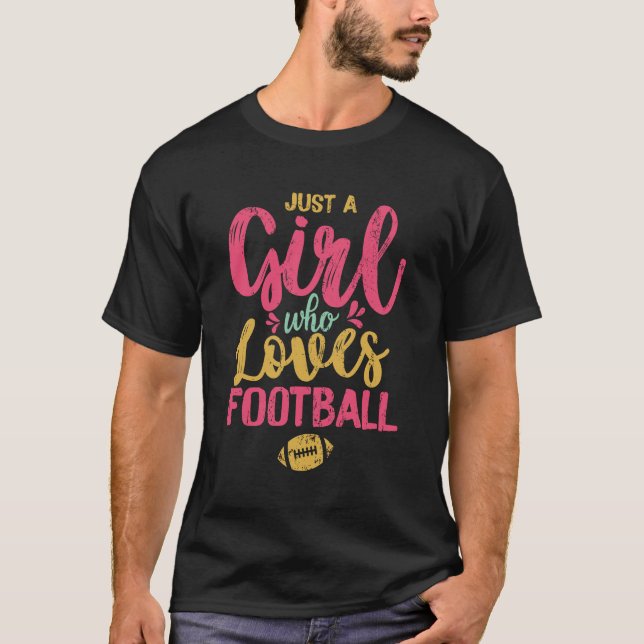 Camiseta apenas uma garota que ama futebol (Frente)