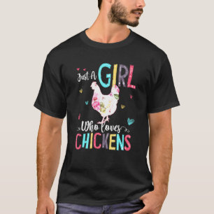 Camiseta Apenas Uma Garota Que Ama Galinhas Amantes De Gali