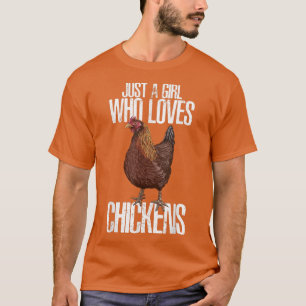 Camiseta apenas uma garota que ama galinhas fazendeiros hip