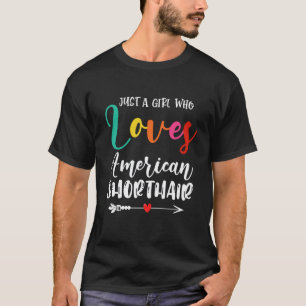 Camiseta Apenas uma Garota que Ama Gato American Shorthair