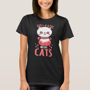 Camiseta Apenas Uma Garota Que Ama Gatos Gato Engraçado