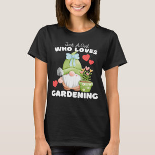 Camiseta Apenas Uma Garota Que Ama Jardinagem Garotas Lind