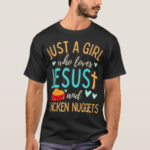 Camiseta Apenas Uma Garota Que Ama Jesus E Nuggets Cristão