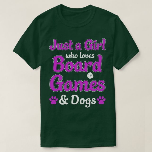 Camiseta Apenas uma garota que ama jogos de Conselho e cães (Frente do Design)