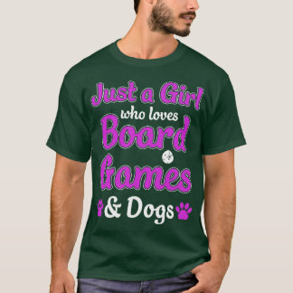 Camiseta Apenas uma garota que ama jogos de Conselho e cães