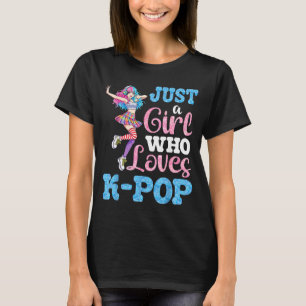 Camiseta Apenas Uma Garota Que Ama K Pop Para Verdadeiro Am