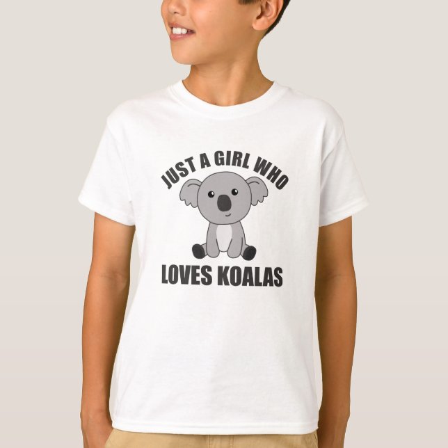 Camiseta Apenas uma garota que ama Koalas - Cute Koala (Frente)