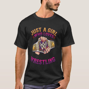 Camiseta Apenas Uma Garota Que Ama Luta Livre Lutadora Engr
