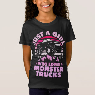 Camiseta Apenas uma garota que ama monstros caminhões linda