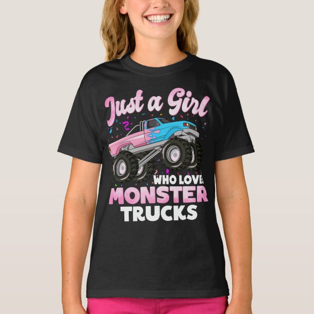 Camiseta Apenas uma garota que ama monstros caminhões linda (Frente)