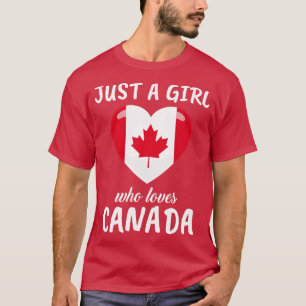Camiseta Apenas uma garota que ama o Canadá