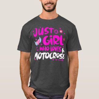 Camiseta Apenas uma garota que ama o Motocross