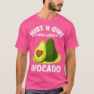 Camiseta Apenas uma garota que ama o presente de Avocado pa