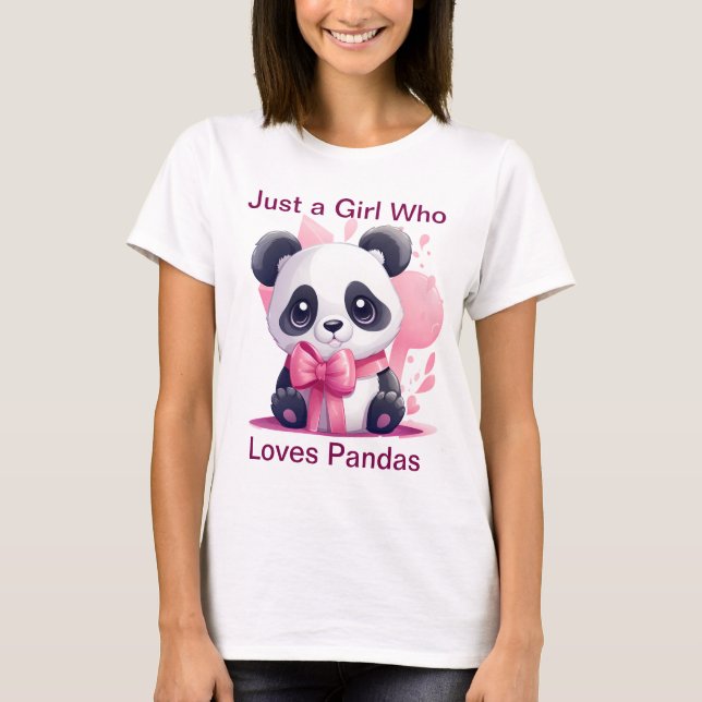 Camiseta Apenas uma garota que ama Pandas - Pás das mulhere (Frente)