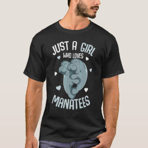 Camiseta Apenas uma garota que ama peixes-boi Vaca marinha