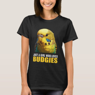 Camiseta Apenas uma garota que ama periquitos. Periquitos P