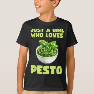 Camiseta Apenas Uma Garota Que Ama Pesto Manjericão Massa I