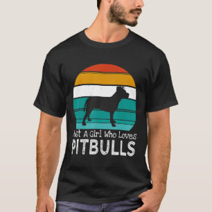 Camiseta Apenas Uma Garota Que Ama Pitbulls