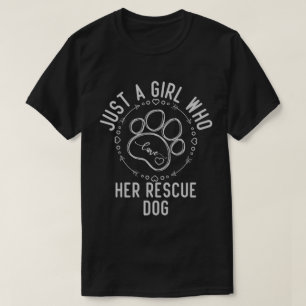 Camiseta Apenas uma garota que ama seu cão de salvamento
