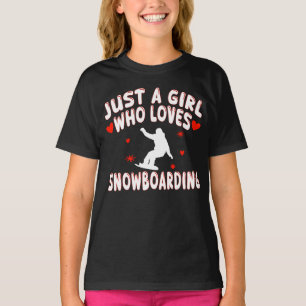 Camiseta Apenas Uma Garota Que Ama Snowboarding