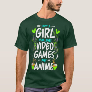 Camiseta Apenas uma garota que ama Videos games e animadore