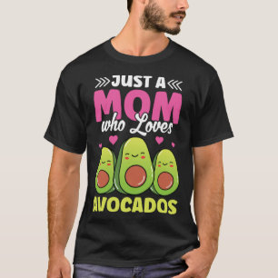 Camiseta Apenas Uma Mãe Que Ama Abacates Vegetariana Vegana