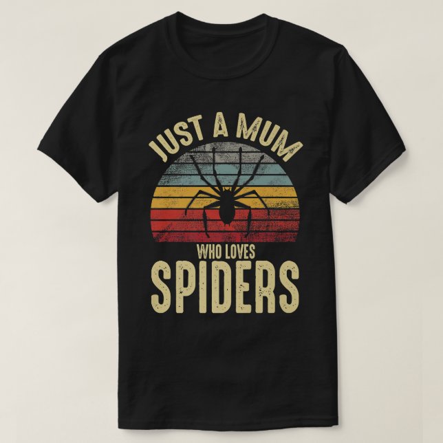 Camiseta Apenas Uma Mãe Que Ama Aranhas Retro Pet Spi Vinta (Frente do Design)