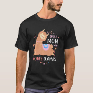 Camiseta Apenas Uma Mãe Que Ama Lhamas Mãe Amante De Lhama